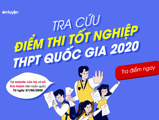 Tra cứu điểm thi THPT quốc gia 2020 toàn quốc